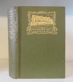 Seller image for Shakespeare's Homeland: Sketches of Stratford-Upon-Avon, the Forest of Arden and the Avon Valley for sale by BRIMSTONES