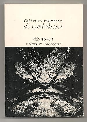 Cahiers de symbolisme N°42-43-44: Images et idéologies