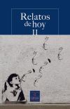 Seller image for Relatos de hoy II for sale by Agapea Libros