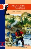 Seller image for Relatos de Alaska for sale by Agapea Libros