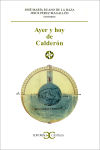 Seller image for Ayer y hoy de Caldern . for sale by Agapea Libros