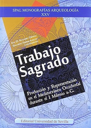 Seller image for Trabajo sagrado. produccion y repreentacion en el mediterran for sale by Imosver
