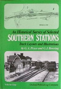 AN HISTORICAL SURVEY OF SELECTED SOUTHERN STATIONS Volume One