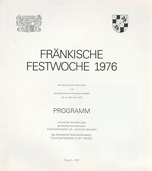 Immagine del venditore per Programmheft Frnkische Festwoche 1976 22. mit 29. Mai 1976 venduto da Programmhefte24 Schauspiel und Musiktheater der letzten 150 Jahre