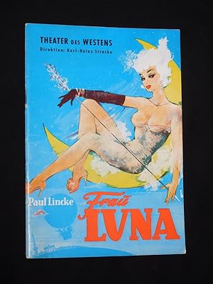 Programmheft Theater des Westens Berlin 1966. FRAU LUNA von Bolten-Baeckers, Lincke (Musik). Regi...