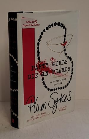 Seller image for Party Girls Die in Pearls: An Oxford Girl Mystery for sale by Queen City Books