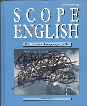 Bild des Verkufers fr Scope English Writing and Language Skills Level Four Teacher's Edition. zum Verkauf von Brentwood Books