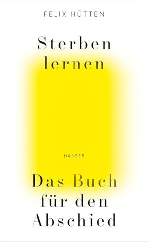 Seller image for Sterben lernen : Das Buch fr den Abschied for sale by AHA-BUCH GmbH