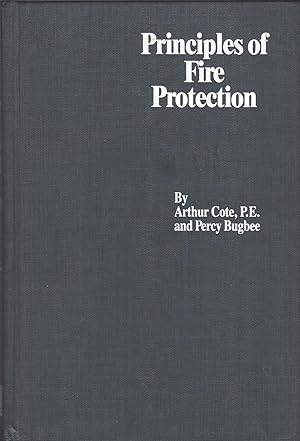Seller image for Principles of Fire Protection (1988 copy) The original ISBN is 0877653453. for sale by Brentwood Books