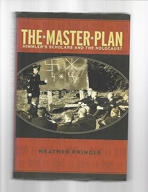 Image du vendeur pour THE MASTER PLAN: Himmler's Scholars And The Holocaust mis en vente par Chris Fessler, Bookseller