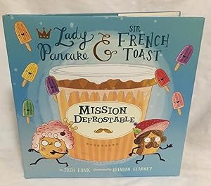 Immagine del venditore per Mission Defrostable (Lady Pancake & Sir French Toast) venduto da Vandello Books, Member IOBA