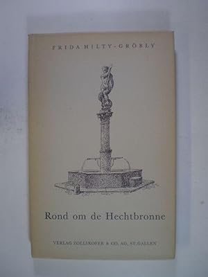 Imagen del vendedor de Rond om de Hechtbronne a la venta por Buchfink Das fahrende Antiquariat