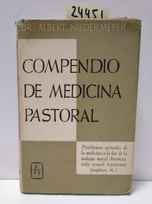 Image du vendeur pour COMPENDIO DE MEDICINA PASTORAL mis en vente par Librera Circus