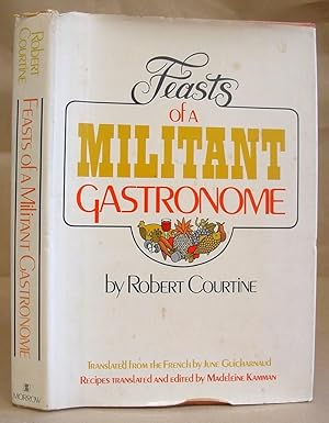Bild des Verkufers fr Feasts Of A Militant Gastronome zum Verkauf von Eastleach Books
