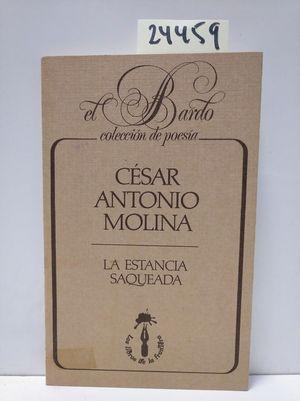 Seller image for LA ESTANCIA SAQUEADA for sale by Librera Circus