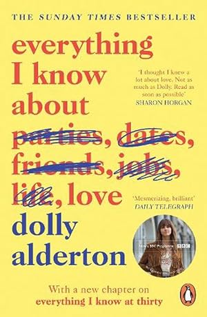 Seller image for Everything I Know About Love (Paperback) for sale by Grand Eagle Retail