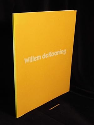 Bild des Verkufers fr Willem de Kooning - An Exhibition of Paintings - From September 4 to October 15, 1990 - zum Verkauf von Erlbachbuch Antiquariat