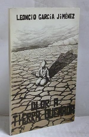 Imagen del vendedor de OLOR A TIERRA QUEMADA a la venta por LIBRERIA  SANZ