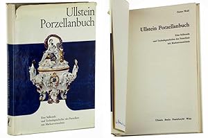 Bild des Verkufers fr Ullstein-Porzellanbuch. Eine Stilkunde und Technikgeschichte des Porzellans mit Markenverzeichnis. 2., verb. und erw. Aufl. zum Verkauf von Antiquariat Lehmann-Dronke