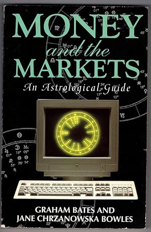 Seller image for Money and the Markets: An Astrological Guide for sale by Recycled Books & Music