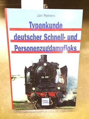 Bild des Verkufers fr Typenkunde deutscher Schnell- und Personenzugdampfloks zum Verkauf von Kepler-Buchversand Huong Bach