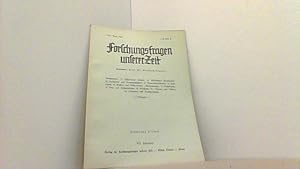 Image du vendeur pour Forschungsfragen unserer Zeit. VII. Jahrgang, 3/1960, Mai/Juni. mis en vente par Antiquariat Uwe Berg