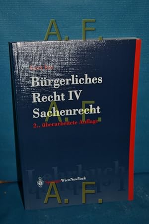 Bild des Verkufers fr Brgerliches Recht Teil IV: Sachenrecht zum Verkauf von Antiquarische Fundgrube e.U.