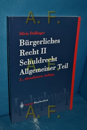 Bild des Verkufers fr Brgerliches Recht Teil II: Schuldrecht, Allgemeiner Teil zum Verkauf von Antiquarische Fundgrube e.U.