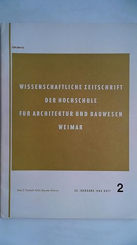 Bild des Verkufers fr Wissenschaftliche Zeitschrift der Hochschule fr Architektur und Bauwesen Weimar 29. Jahrgang 1983 Heft 2, zum Verkauf von Antiquariat Maiwald