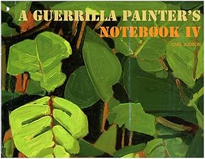 Guerrilla Painter's Notebook Volume IV