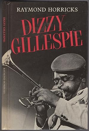 Seller image for Dizzy Gillespie for sale by Between the Covers-Rare Books, Inc. ABAA