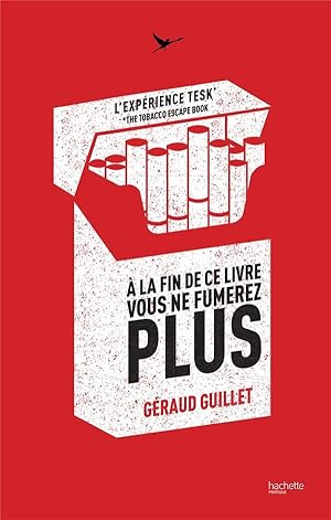 à la fin de ce livre vous ne fumerez plus ; l'expérience tesk