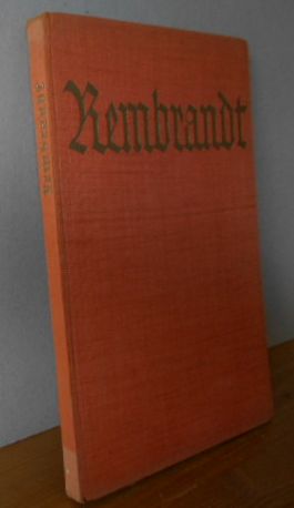 Rembrandt. Reihe: Künstler-Monographien, Band 3: Rembrandt.