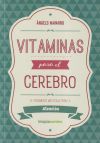 Vitaminas para el cerebro. Atención