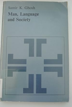Seller image for Man, Language and Society: Contributions to the Sociology of Language. (= Janua Linguarum. Series Minor, Band 109) for sale by Antiquariat Bookfarm