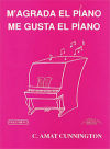 Imagen del vendedor de Me gusta el piano / M'agrada el piano. Vol. 1 a la venta por AG Library