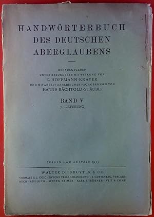 Imagen del vendedor de Handwrterbuch des deutschen Aberglaubens, BAND V - 7. Lieferung a la venta por biblion2