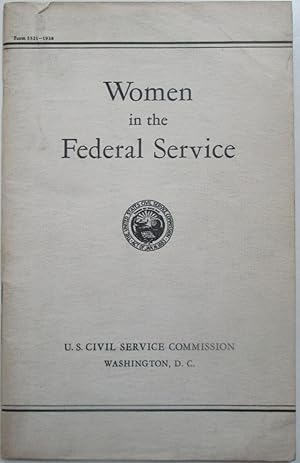 Women in the Federal Service