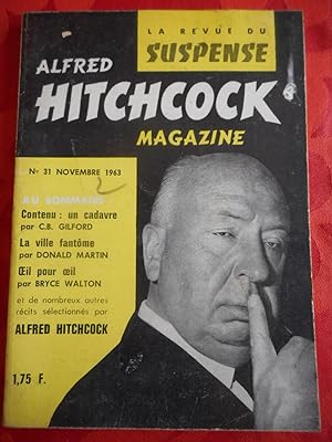 Bild des Verkufers fr Alfred Hitchcock Magazine / La revue du suspense - N 31 - novembre 1963 zum Verkauf von Frederic Delbos