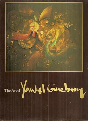 THE ART OF YANKEL GINZBURG. [Introduction by William V. O'Brien].