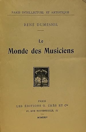 Bild des Verkufers fr Le monde des musiciens zum Verkauf von crealivres