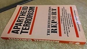 Seller image for Apartheid Terrorism: The Destabilization Report for sale by BoundlessBookstore