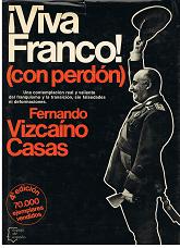 Imagen del vendedor de Viva Franco! (con perdn) a la venta por lisarama