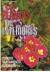Seller image for Las Plantas De Interiores,Cultivo Tratamiento y Cuidados for sale by lisarama