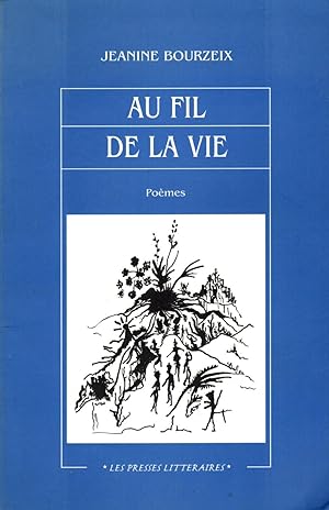 Image du vendeur pour au fil de la vie mis en vente par secretdulivre