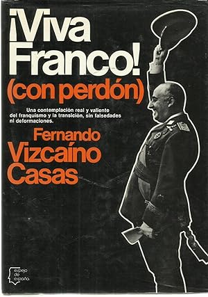 Imagen del vendedor de Viva Franco! (con perdo?n) (Espejo de Espan?a 63) (Spanish Edition) a la venta por TU LIBRO DE OCASION