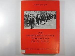 Imagen del vendedor de LOS ANARCOSINDICALISTAS TERRASENSES EN EL EXILIO. a la venta por Costa LLibreter