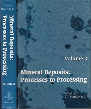 Image du vendeur pour Mineral deposits: Processes to processing. Volume 2 (= Proceedings of the fifth biennial SGA meeting and the tenth quadrennial IAGOD Symposium / London / United Kingdom / 22 - 25 August 1999). mis en vente par Antiquariat Carl Wegner