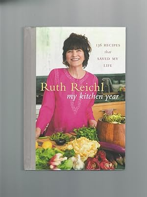 Imagen del vendedor de My Kitchen Year : 136 Recipes that Saved My Life a la venta por Mom and Pop's Book Shop,