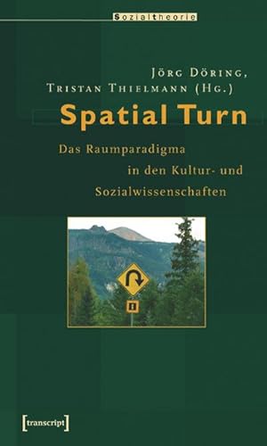 Bild des Verkufers fr Spatial Turn : Das Raumparadigma in den Kultur- und Sozialwissenschaften zum Verkauf von AHA-BUCH GmbH